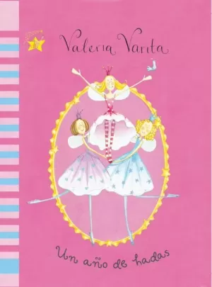VALERIA VARITA UN AÑO DE HADAS