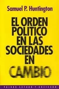 ORDEN POLITICO SOCIEDADES EN CAMBIO