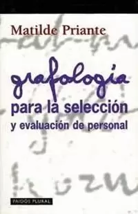 GRAFOLOGIA PARA LA SELECCION Y EVALUACION DEL PERSONAL