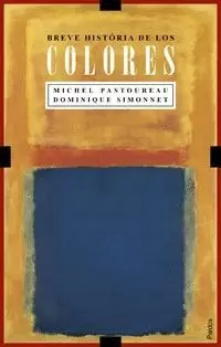 BREVE HISTORIA DE LOS COLORES