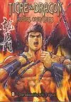 TIGRE Y DRAGÓN 08 : HÉROES ORIENTALES - PERSECUCIÓN SIN TREGUA