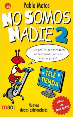 NO SOMOS NADIE 2