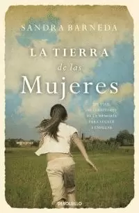TIERRA DE LAS MUJERES LA