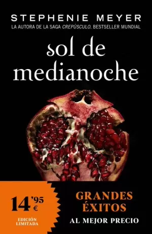 SOL DE MEDIANOCHE (SAGA CREPÚSCULO 05)