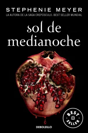 SOL DE MEDIANOCHE (SAGA CREPÚSCULO 05)