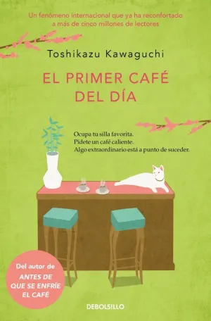 EL PRIMER CAFÉ DEL DÍA (ANTES DE QUE SE ENFRÍE EL CAFÉ 3)
