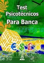 TEST PSICOTECNICOS PARA BANCA