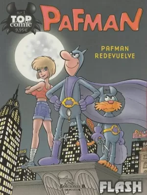 TOP COMIC 1 PAFMAN REDEVUELVE