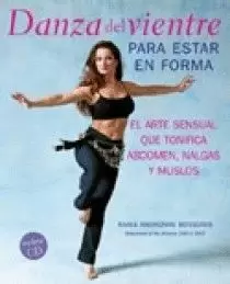 DANZA DEL VIENTRE PARA ESTAR EN FORMA + CD