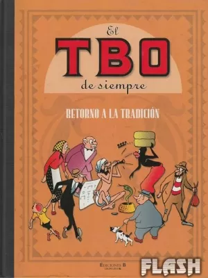 TBO DE SIEMPRE 03 RETORNO A LA TRADICION