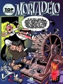 TOP COMIC MORTADELO 43 -CONTRA EL GANG DEL CHICHARRON
