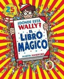 ¿DONDE ESTA WALLY? EL LIBRO MAGICO (25 ANIV)