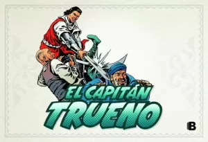 CAPITAN TRUENO 6 EDICION FASCIMIL