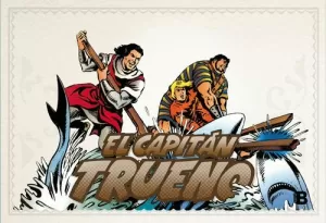 CAPITAN TRUENO FASCIMIL 11 LAS MONTAÑAS DE MAMBURI!