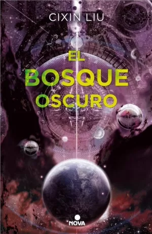 TRILOGÍA DE LOS TRES CUERPOS 02 : BOSQUE OSCURO