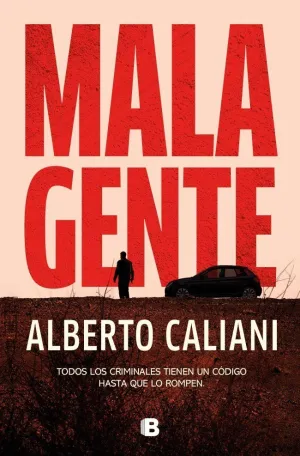 MALA GENTE