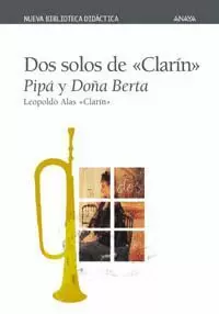 DOS SOLOS DE CLARIN. PIPA Y DOÑA BERTA