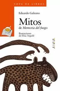 MITOS DE MEMORIA DE FUEGO