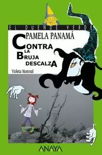 PAMELA PANAMA CONTRA LA BRUJA DESCALZA