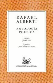 RAFAEL ALBERTI ANTOLOGIA POETICA