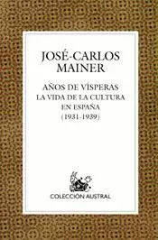 VIDA CULTURAL EN ESPAÑA 1931 - 1939