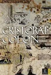 GRAN AVENTURA DE CRISTOBAL COLON
