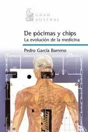 DE POCIMAS Y CHIPS LA EVOLUCION DE LA MEDICINA