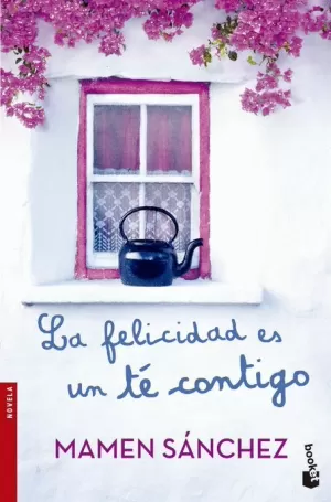 FELICIDAD ES UN TÉ CONTIGO