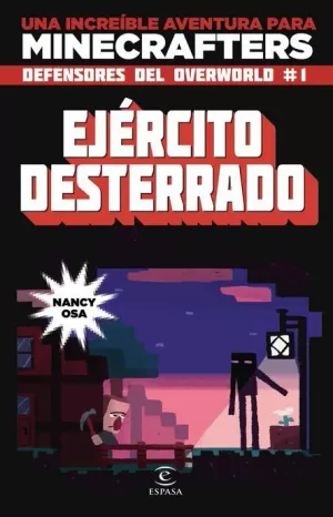 MINECRAFT. EJÉRCITO DESTERRADO
