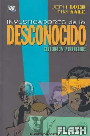 INVESTIGADORES DE LO DESCONOCIDO : DEBEN MORIR