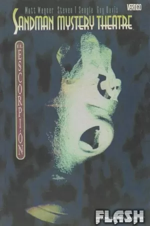SANDMAN MYSTERY THEATRE 02 : EL ESCORPIÓN