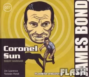 JAMES BOND 08 : CORONEL SUN