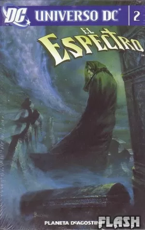 UNIVERSO DC : ESPECTRO 02