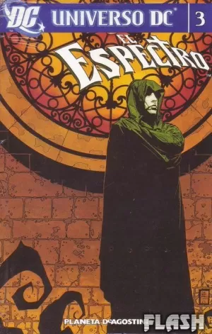 UNIVERSO DC : ESPECTRO 03