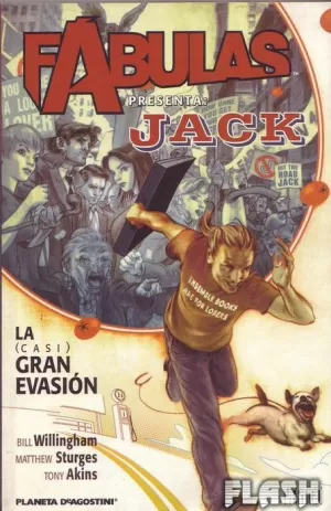 FÁBULAS PRESENTA : JACK LA CASI GRAN EVASION