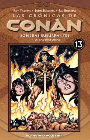 CRÓNICAS DE CONAN 13 / 34 : SOMBRAS SUSURRANTES Y OTRAS HISTORIAS
