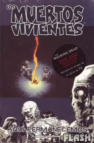 MUERTOS VIVIENTES 09 : AQUÍ PERMANECEMOS