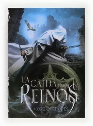 CAÍDA DE LOS REINOS