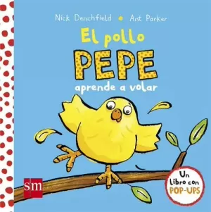 POLLO PEPE APRENDE A VOLAR