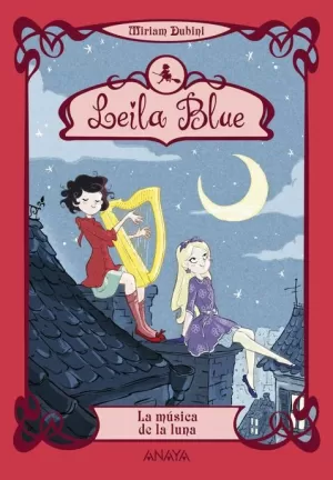LEILA BLUE 2: LA MÚSICA DE LA LUNA