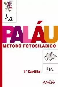 MÉTODO FOTOSILÁBICO : 1ª CARTILLA