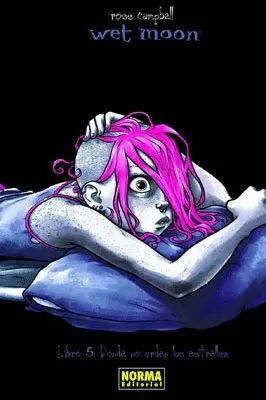 WET MOON 05 : DONDE NO ARDEN LAS ESTRELLAS