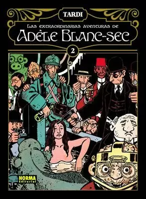 EXTRAORDINARIAS AVENTURAS ADELE BLANC SEC 02