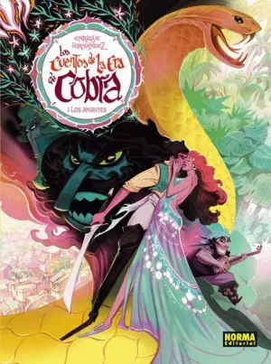 CUENTOS DE LA ERA DE LA COBRA 01 : LOS AMANTES