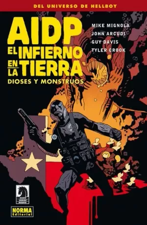 AIDP 17 : EL INFIERNO EN LA TIERRA 02 : DIOSES Y MONSTRUOS