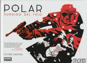 POLAR 01 : SURGIDO DEL FRIO
