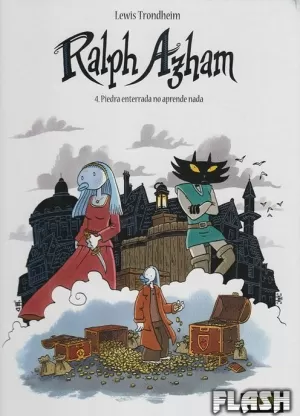 RALPH AZHAM 04 : PIEDRA ENTERRADA NO APRENDE NADA