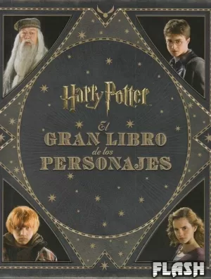 GRAN LIBRO DE LOS PERSONAJES DE HARRY POTTER EL