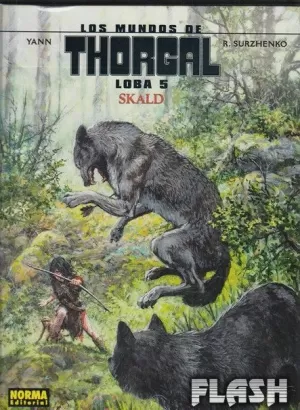 MUNDOS DE THORGAL : LOBA 05 : SKALD