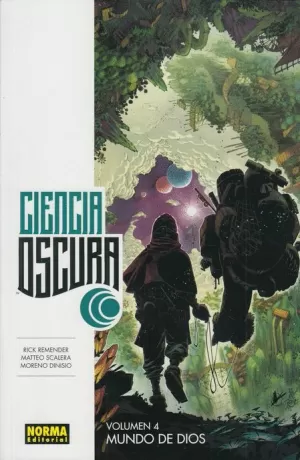CIENCIA OSCURA 04 : MUNDO DE DIOS